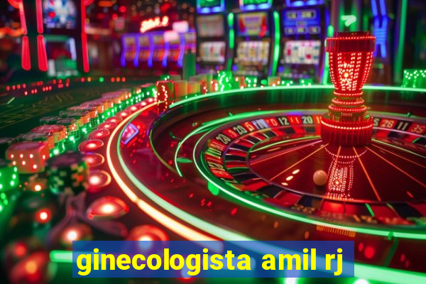 ginecologista amil rj